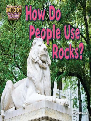 cover image of How Do People Use Rocks?